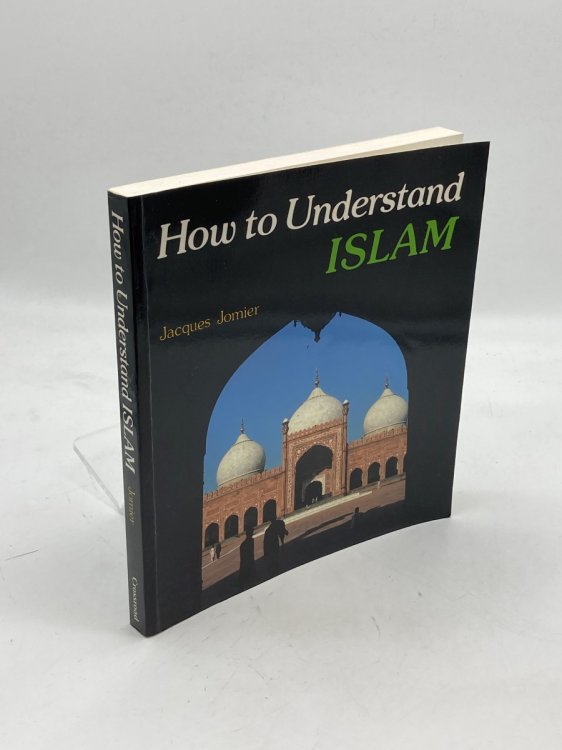 Image for How to Understand Islam How to Understand Islam