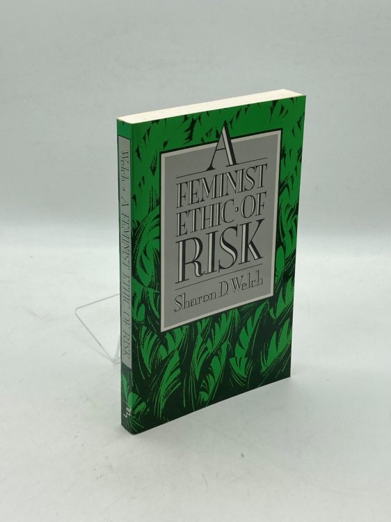Feminist Ethic of Risk