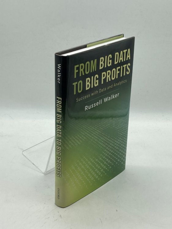 From Big Data to Big Profits; Success with Data and Analytics