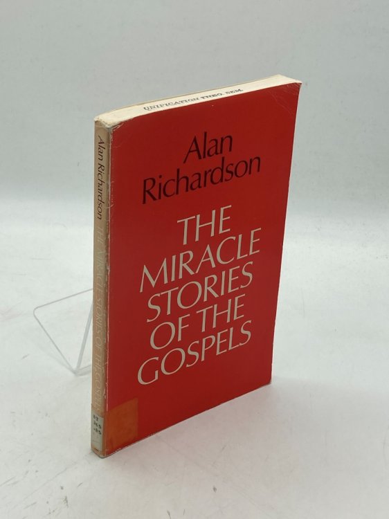 The Miracle Stories of the Gospels