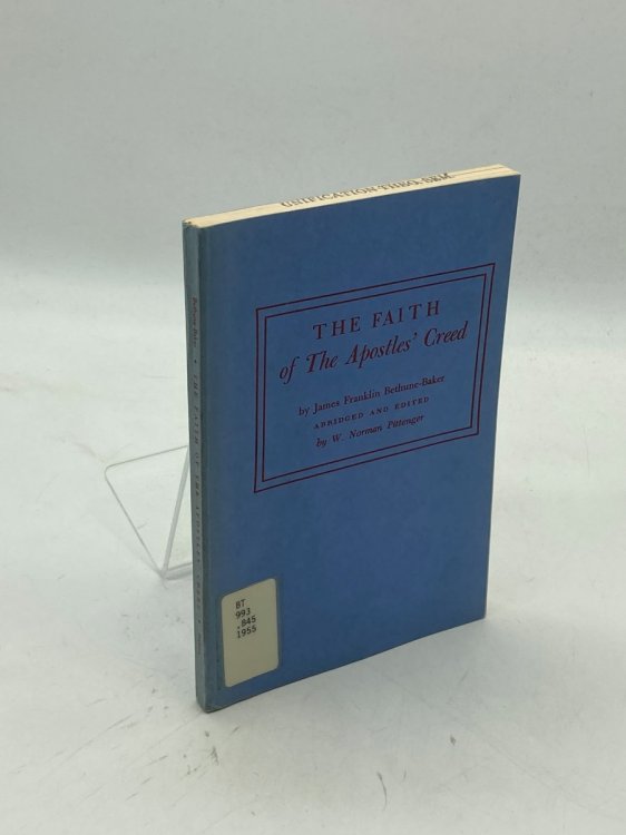 The Faith of the Apostles' Creed