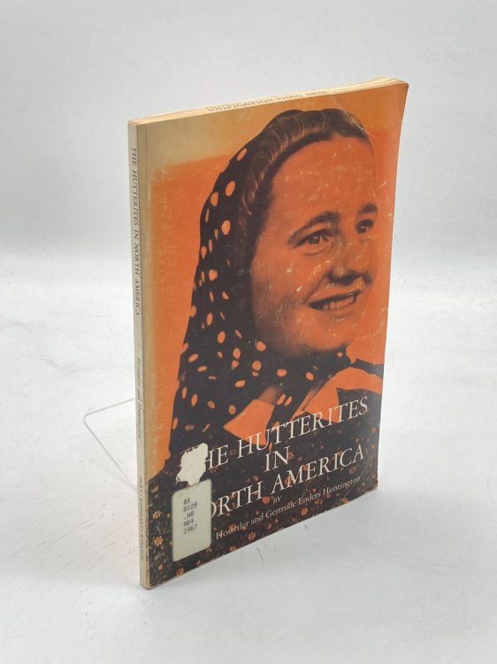 Image for The Hutterites in North America, The Hutterites in North America,