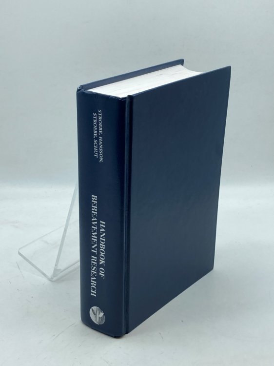 Image for Handbook of Bereavement Research; Consequences, Coping and Care Handbook of Bereavement Research; Consequences, Coping and Care