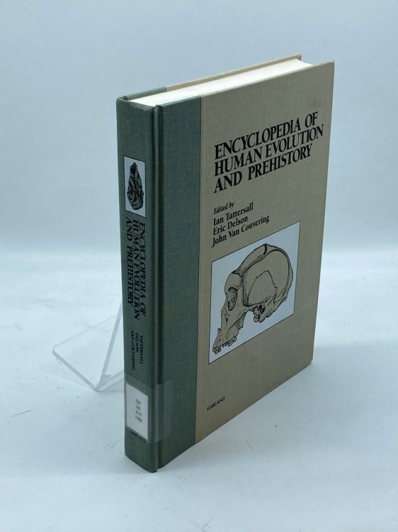 Image for Encyclopedia of Human Evolution and Prehistory Encyclopedia of Human Evolution and Prehistory