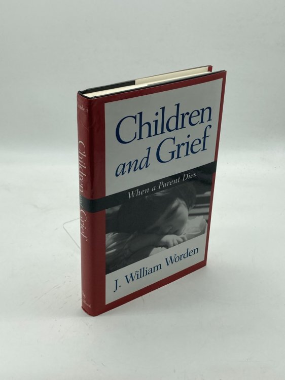 Image for Children and Grief When a Parent Dies Children and Grief When a Parent Dies