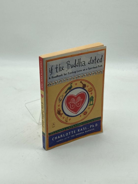 Image for If the Buddha Dated A Handbook for Finding Love on a Spiritual Path If the Buddha Dated A Handbook for Finding Love on a Spiritual Path