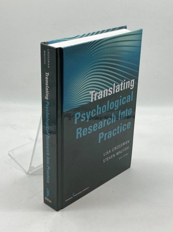 Image for Translating Psychological Research Into Practice Translating Psychological Research Into Practice