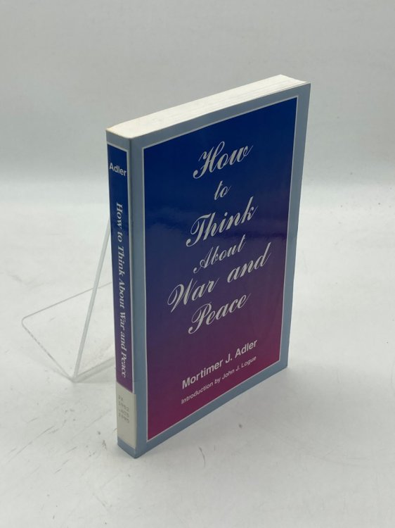 How to Think about War and Peace