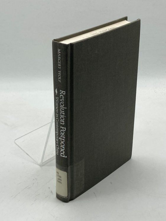 Image for Revolution Postponed Women in Contemporary China Revolution Postponed Women in Contemporary China