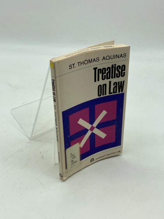 Image for Treatise on Law Summa Theologica, Questions 90-97 Treatise on Law Summa Theologica, Questions 90-97