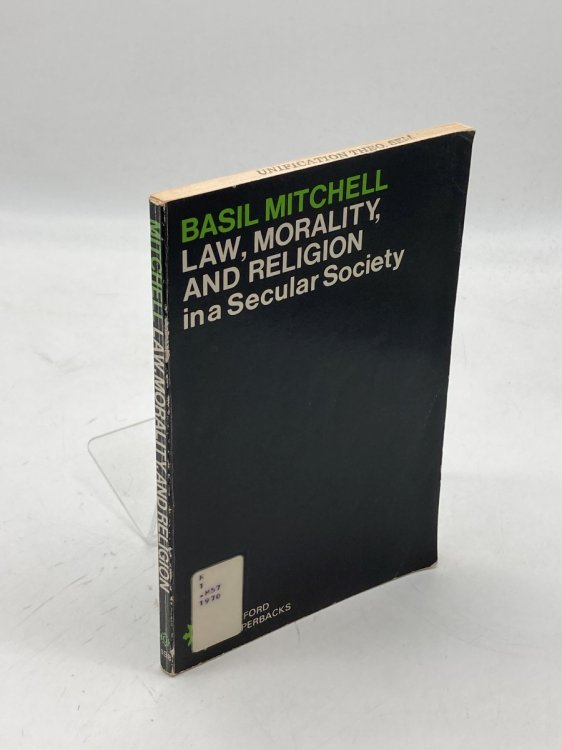 Image for Law, Morality, and Religion in a Secular Society Law, Morality, and Religion in a Secular Society