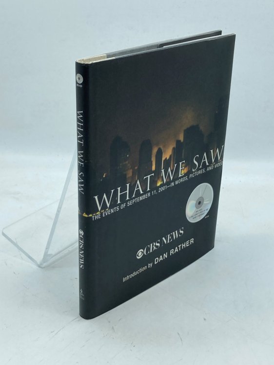What We Saw (DVD Included) The Events of September 11, 2001, in Words, Pictures, and Video