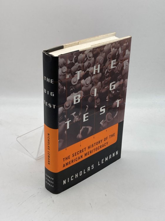 Image for The Big Test The Secret History of the American Meritocracy The Big Test The Secret History of the American Meritocracy