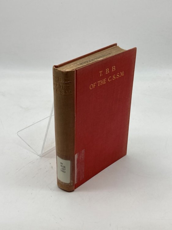 Image for T. B. B. of the C. S. S. M. A Memoir of Tom Bond Bishop, for Fifty-Three Years Honorary Secretary of the Children's Special Service Mission T. B. B. of the C. S. S. M. A Memoir of Tom Bond Bishop, for Fifty-Three Years Honorary Secretary of the Children's Special Service Mission