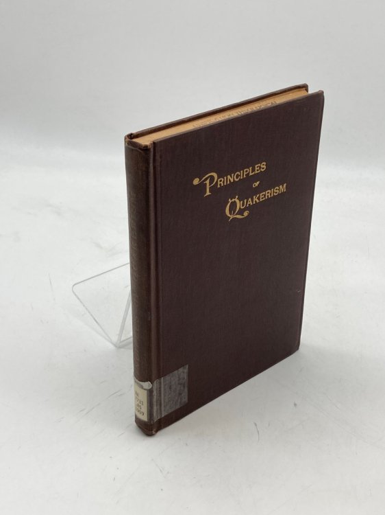 Image for Principles of Quakerism A Collection of Essays Principles of Quakerism A Collection of Essays
