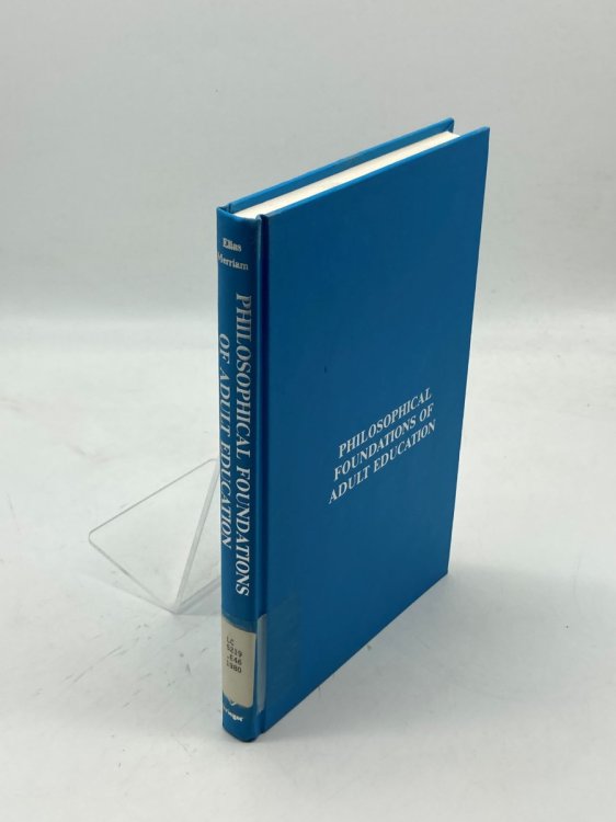 Image for Philosophical Foundations of Adult Education Philosophical Foundations of Adult Education