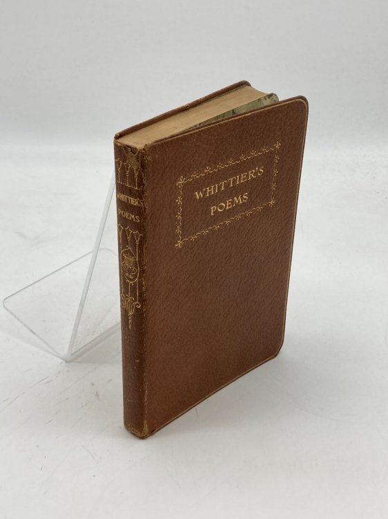 Image for THE POEMS of JOHN Greenleaf Whittier With a Biographical Sketch by Nathan Haskell Dole THE POEMS of JOHN Greenleaf Whittier With a Biographical Sketch by Nathan Haskell Dole