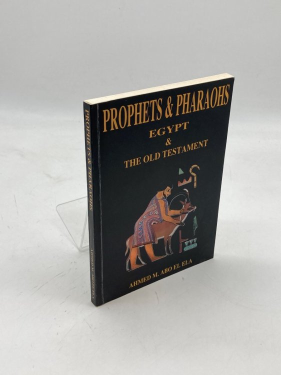 Image for Prophets and Pharaohs (Signed) Egypt and Old Testament Prophets and Pharaohs (Signed) Egypt and Old Testament