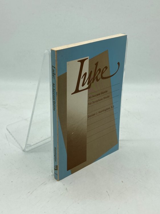 Luke; An Access Guide for Scripture Study