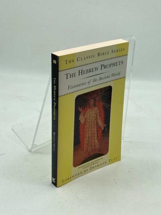 The Hebrew Prophets; Visionaries of the Ancient World