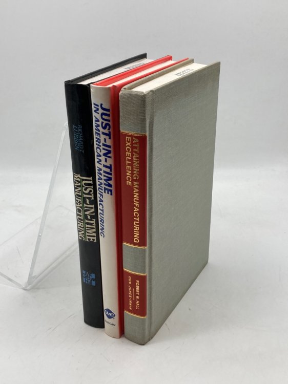 3 Hardcovers about Just-In-Time Manufacturing; JIT in American Manufacturing; JIT Manufacturing; Attaining Manufacturing Excellence