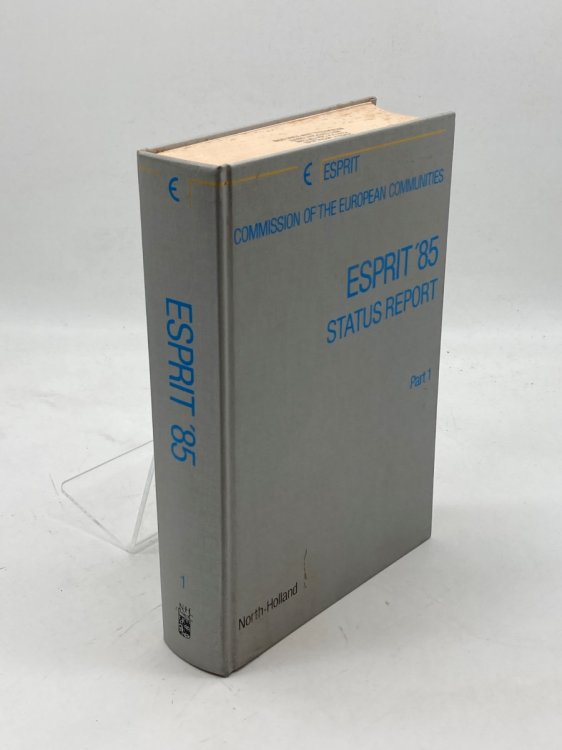 Image for ESPRIT '85; Status Report of Continuing Work ESPRIT '85; Status Report of Continuing Work