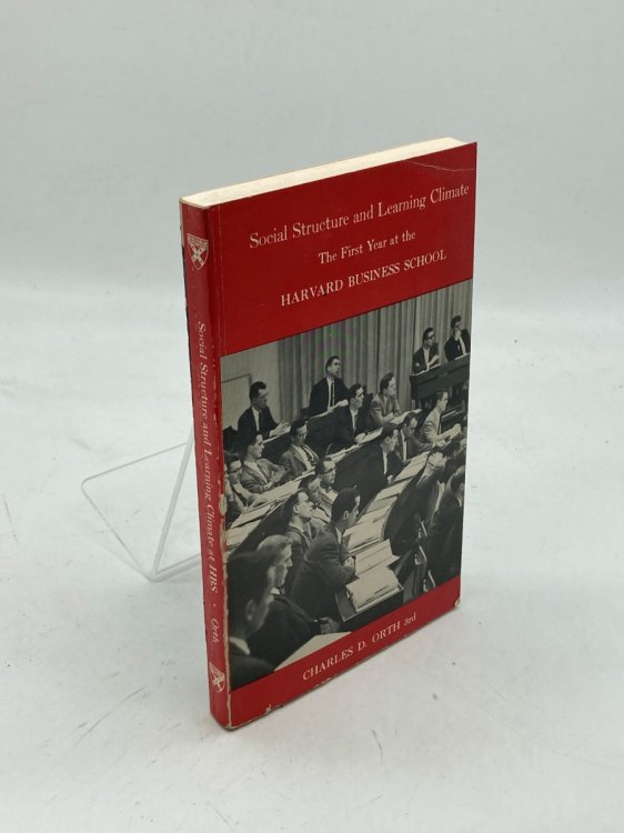 Image for Social Structure and Learning Climate The First Year At the Harvard Business School Social Structure and Learning Climate The First Year At the Harvard Business School