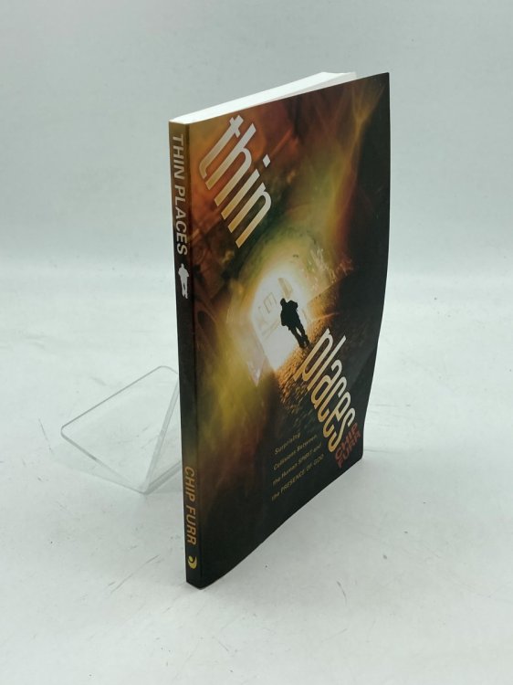 Thin Places; Surprising Collisions between the Human Spirit and the Presence of God