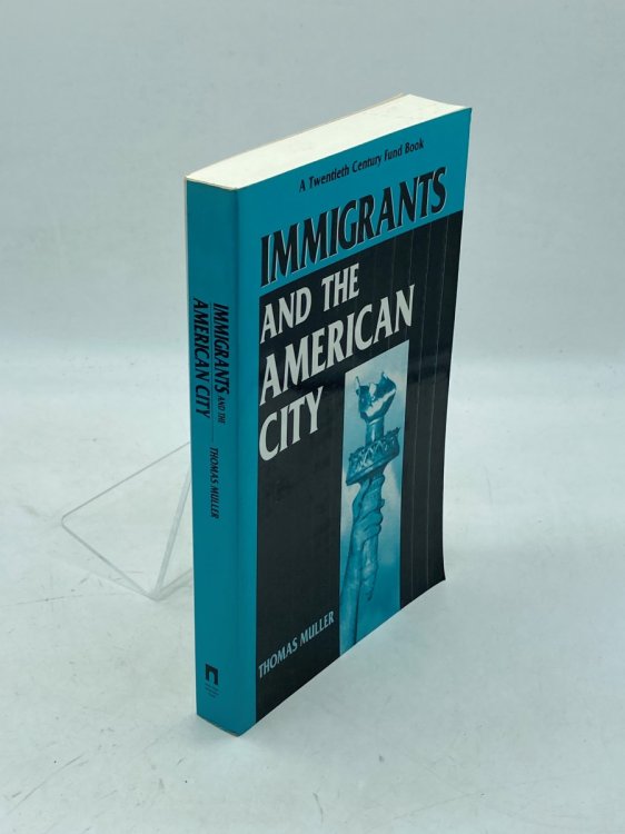 Image for Immigrants and the American City Immigrants and the American City