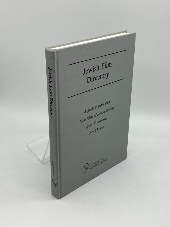 Jewish Film Directory; A Guide to More Than 1200 Films of Jewish Interest from 32 Countries over 85 Years