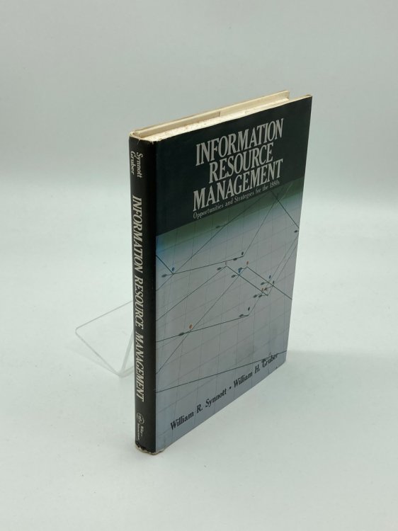 Image for Information Resource Management Opportunities and Strategies for the 1980S Information Resource Management Opportunities and Strategies for the 1980S