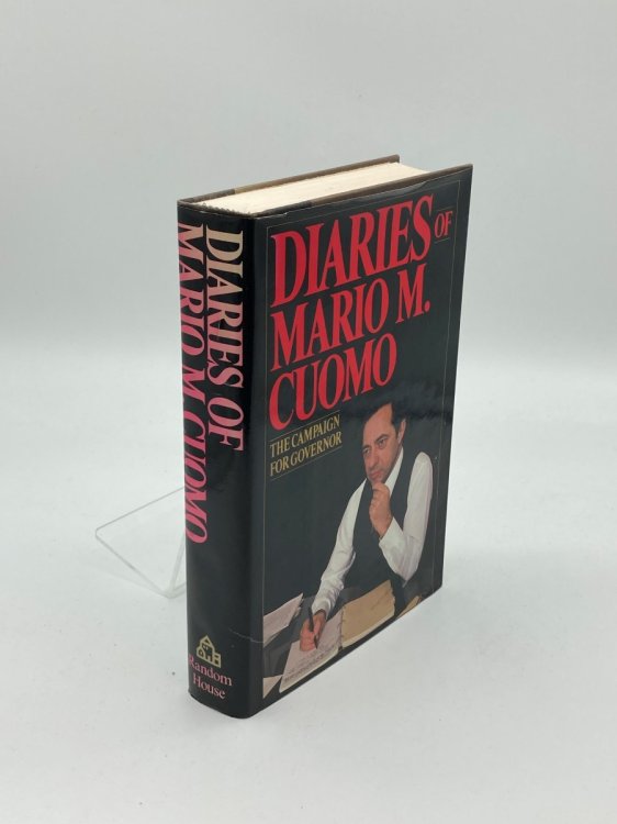Diaries of M. Cuomo The Campaign for Governor