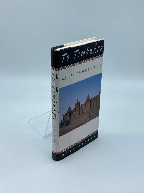 Image for To Timbuktu A Journey Down the Niger To Timbuktu A Journey Down the Niger