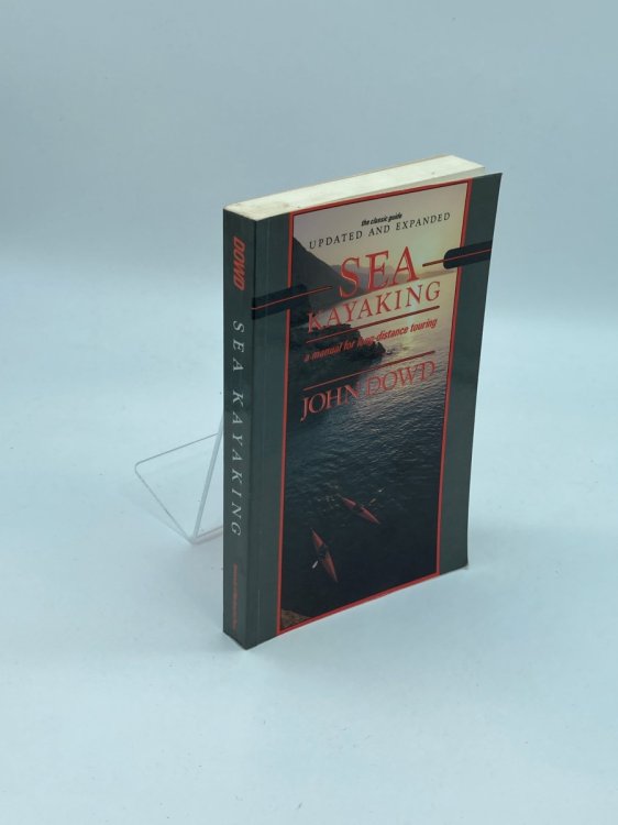 Sea Kayaking A Manual for Long-Distance Touring