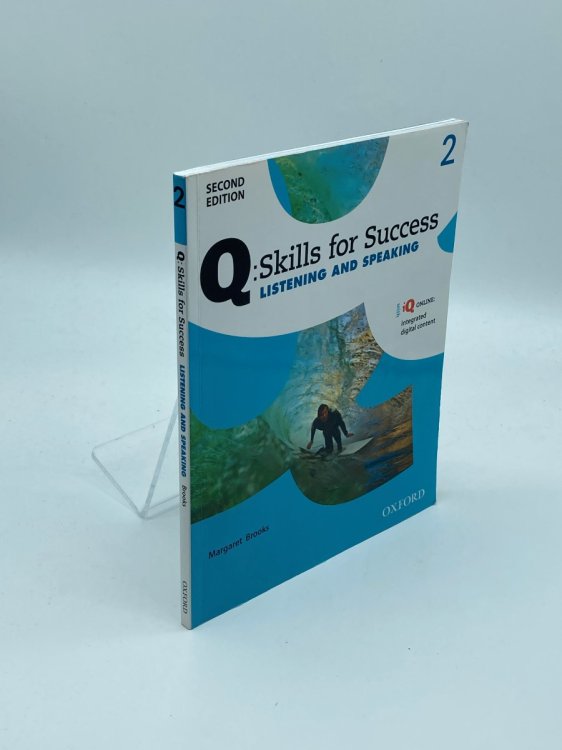 Image for Q Skills for Success Listening and Speaking, Level 2 Q Skills for Success Listening and Speaking, Level 2