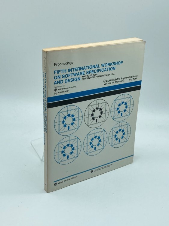 Proceedings of the Fifth International Workshop on Software Specification and Design