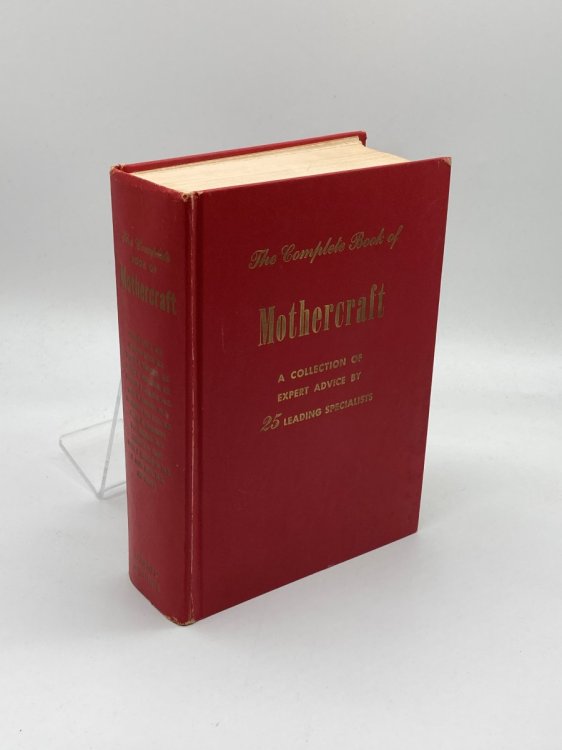 The Complete Book of Mothercraft; A Collection of Expert Advice for Successful Parenthood