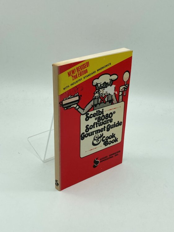 Image for Scelbi 8080 Software Gourmet Guide & Cookbook Scelbi 8080 Software Gourmet Guide & Cookbook