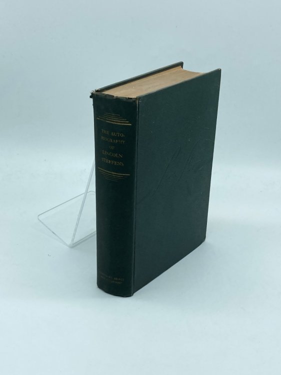 Image for The Autobiography of Lincoln Steffens; Complete in One Volume The Autobiography of Lincoln Steffens; Complete in One Volume