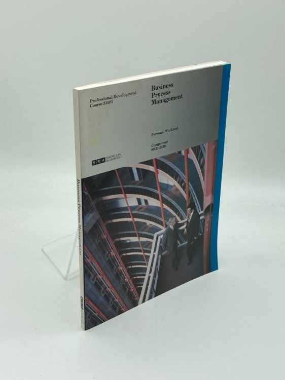 Image for Business Process Management - Professional Development Course 31501 Personal Worktext - Component SR21-2530 Business Process Management - Professional Development Course 31501 Personal Worktext - Component SR21-2530