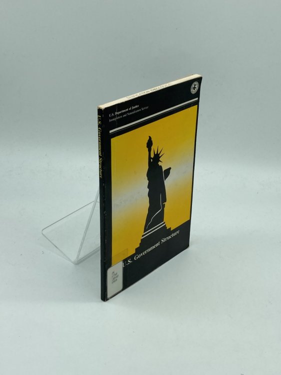 Image for U. S. Government Structure: Level 2 One of a Series of Federal Citizenship Texts U. S. Government Structure: Level 2 One of a Series of Federal Citizenship Texts