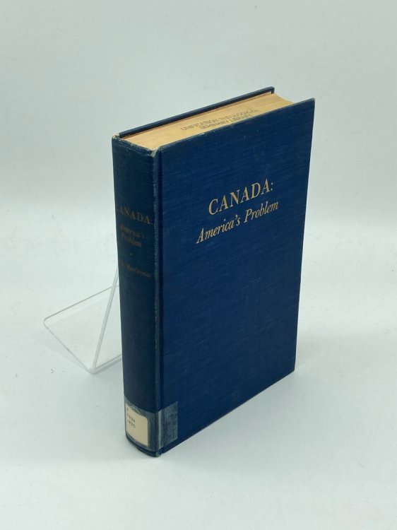 Canada: America's Problem