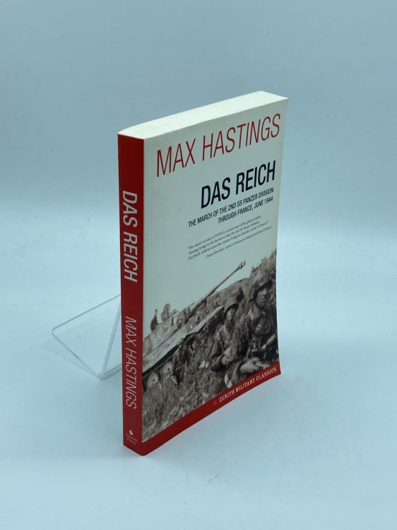 Image for Das Reich The March of the 2Nd SS Panzer Division through France, June 1944 Das Reich The March of the 2Nd SS Panzer Division through France, June 1944