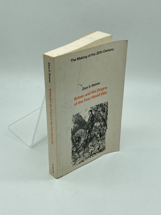 Image for Britain and the Origins of the First World War Britain and the Origins of the First World War