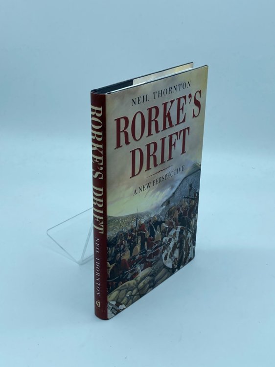 Rorke's Drift A New Perspective