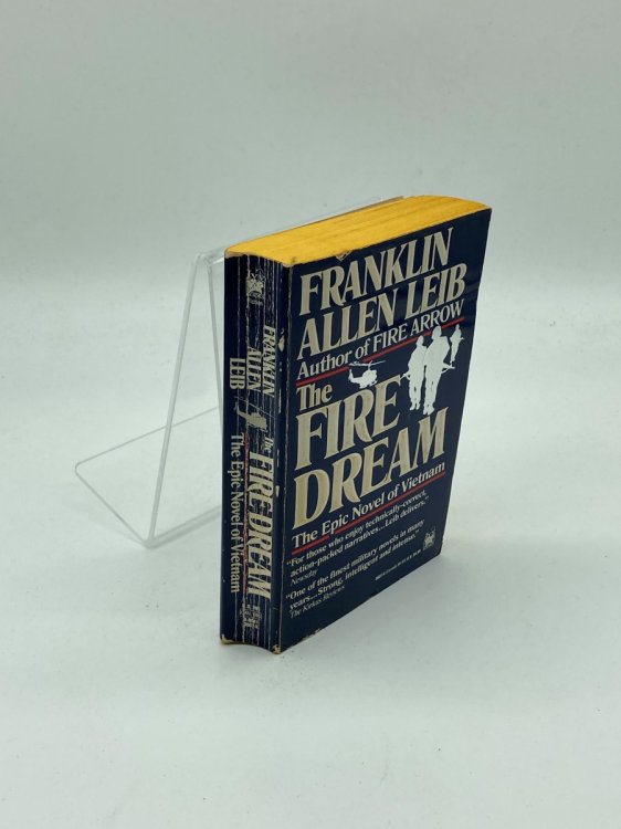Image for The Fire Dream The Epic Novel of Vietnam The Fire Dream The Epic Novel of Vietnam