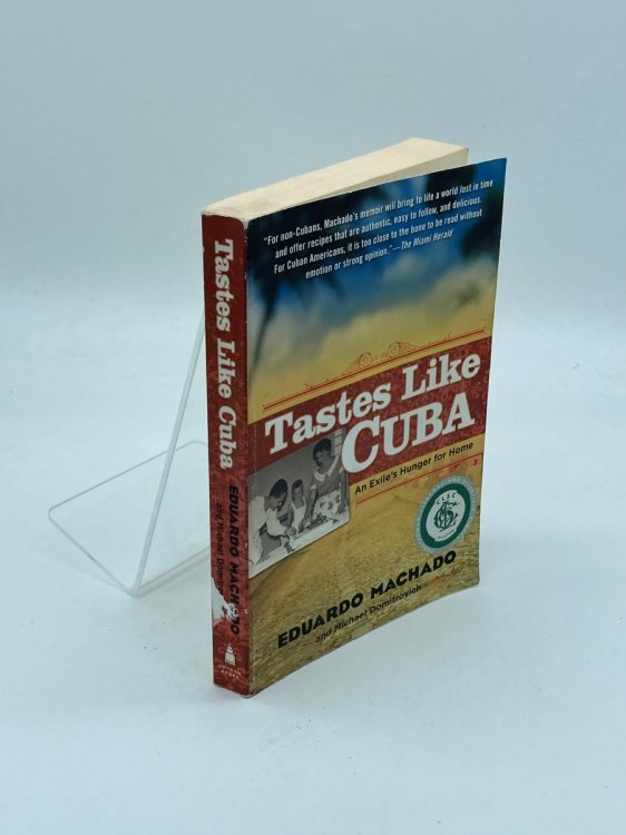 Tastes like Cuba (Signed) An Exile's Hunger for Home