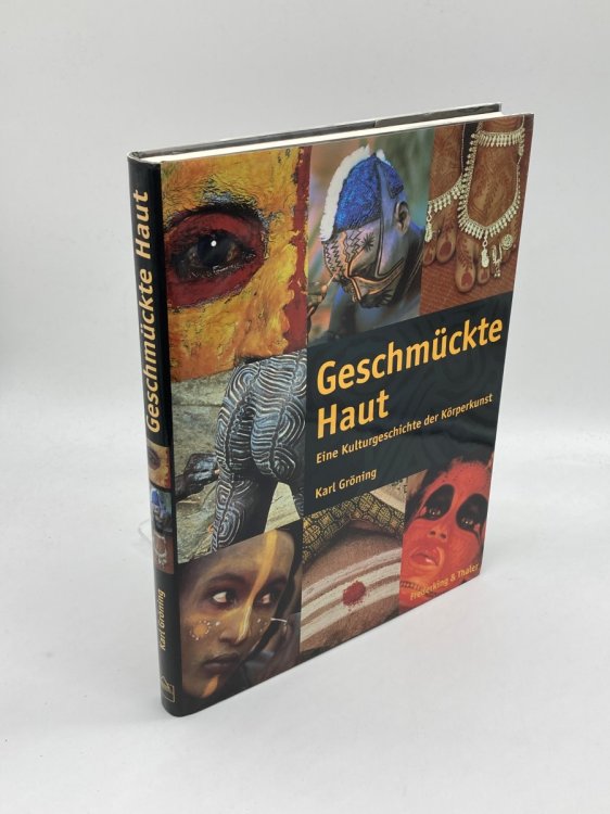 Image for Geschmckte Haut. Eine Kulturgeschichte Der Krperkunst Geschmckte Haut. Eine Kulturgeschichte Der Krperkunst