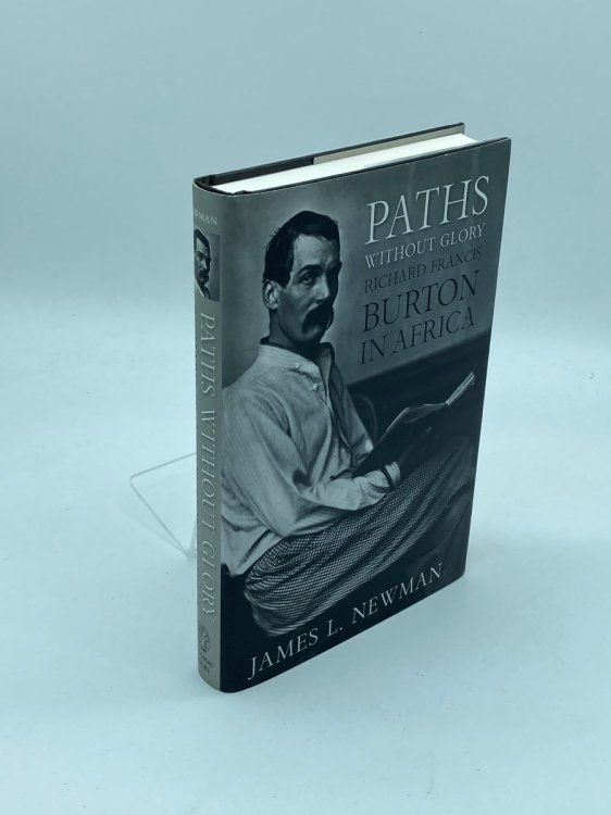 Image for Paths Without Glory Richard Francis Burton in Africa Paths Without Glory Richard Francis Burton in Africa