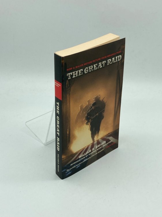 Image for The Great Raid Rescuing the Doomed Ghosts of Bataan and Corregidor The Great Raid Rescuing the Doomed Ghosts of Bataan and Corregidor